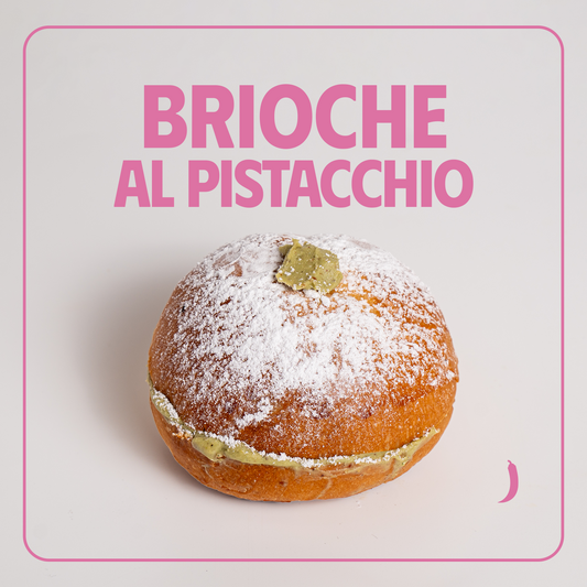 BRIOCHE AL PISTACCHIO